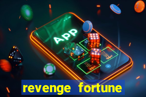 revenge fortune tiger 2